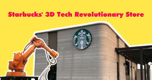 Starbucks Opens 3d Printed Store: Will Make Factories Obsolete?