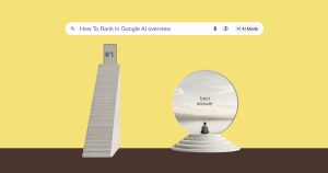 Stop Chasing Rankings – Make Google AI Overview Pick You